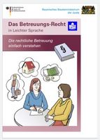 Das Heft über das Betreuungs-Recht in Leichter Sprache. 